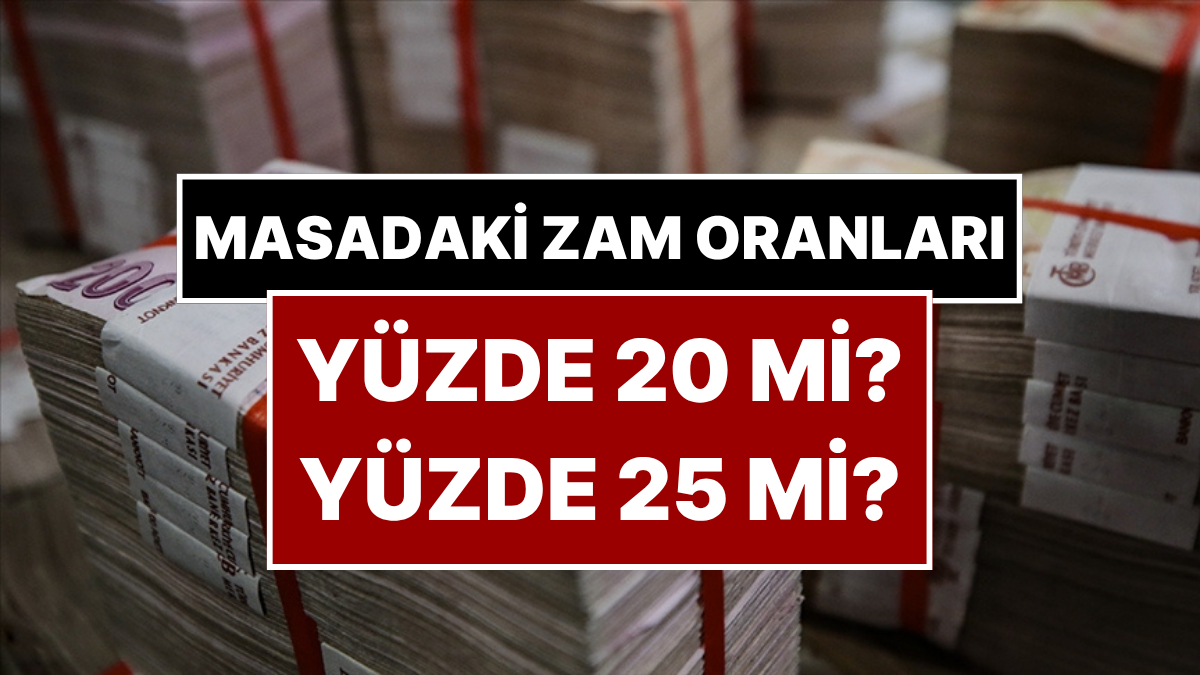asgari ucrete yuzde 20 25 zam yapilirsa kac tl olur J4bVeTQ1.jpg