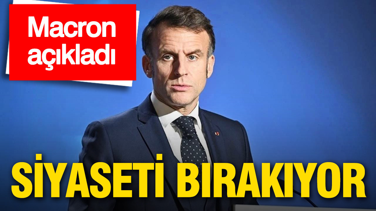 Emmanuel Macron, 2027’de Siyaseti Bıraktığını Duyurdu