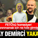 fetocu-komedyen-atalay-demirci-yakalandi-vBKrqqi4