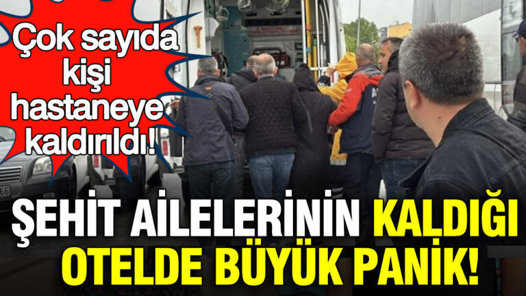 sehit-ailelerinin-kaldigi-otelde-buyuk-panik-cok-sayida-kisi-hastaneye-kaldirildi-NrW9a57k